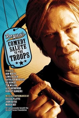 Ron White: Comedy Salute to the Troops (2011)