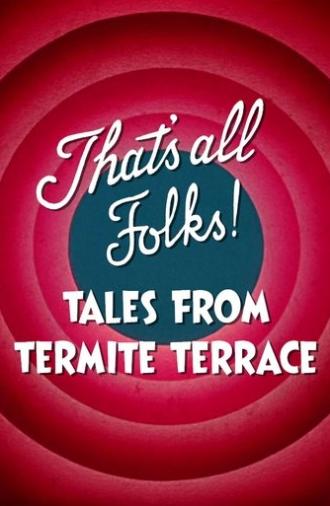That's All Folks! Tales from Termite Terrace (2014)