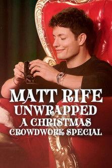 Matt Rife: Unwrapped - A Christmas Crowd Work Special (2025)