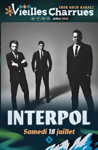 Interpol - Vieilles Charrues 2026 (2026)