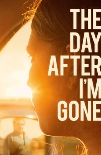 The Day After I'm Gone (2020)