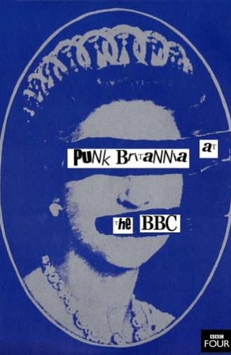 Punk Britannia at the BBC (2012)