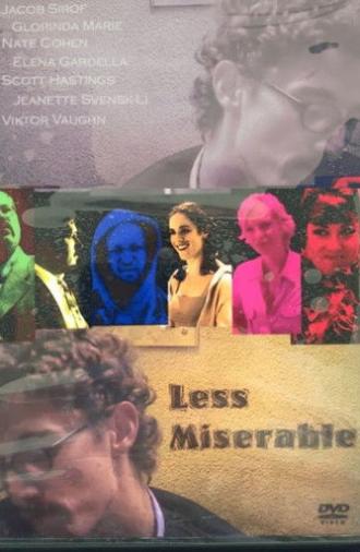 Less Miserable (2001)