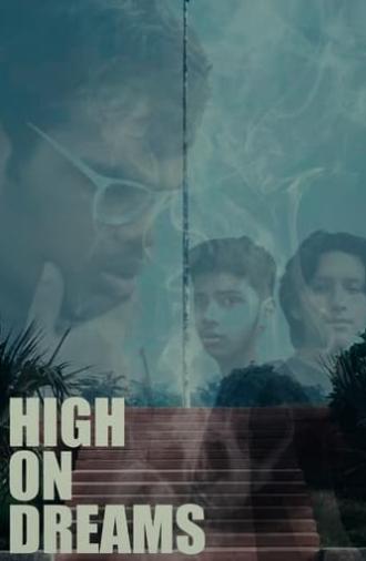 High on Dreams (2023)