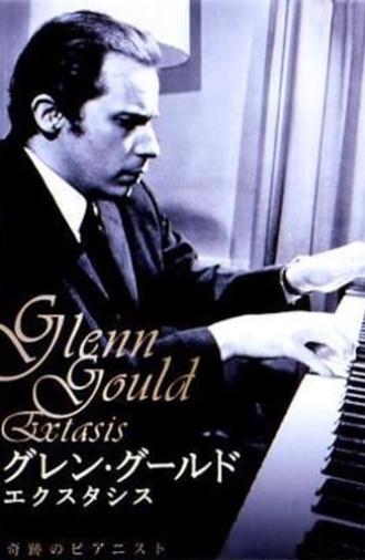 Glenn Gould: Extasis (1993)