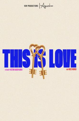 This is Love (2024)