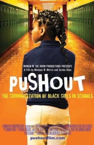 Pushout: The Criminalization of Black Girls in Schools (2019)