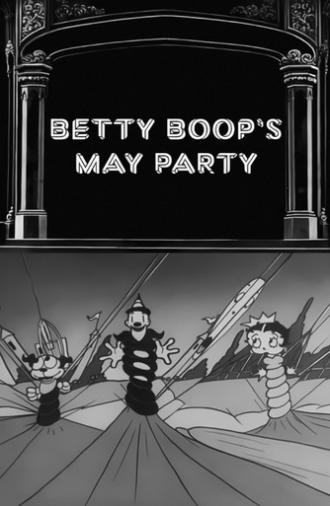 Betty Boop's May Party (1933)