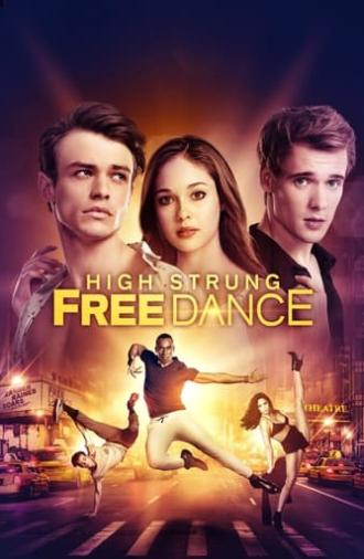 High Strung Free Dance (2018)