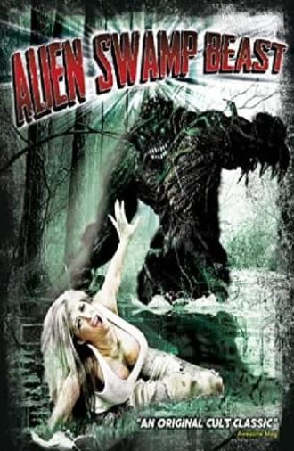 Alien Swamp Beast (2018)