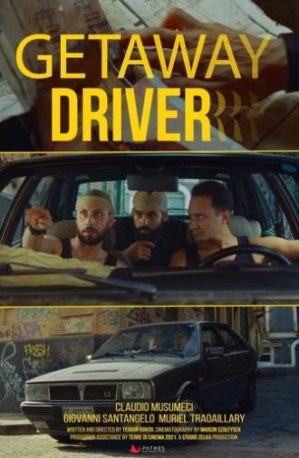 Getaway Driver (2022)