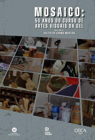 Mosaico: 50 Anos do Curso de Artes Visuais da UEL (2025)
