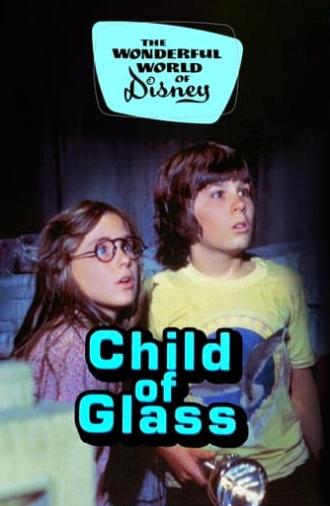 Child of Glass (1978)