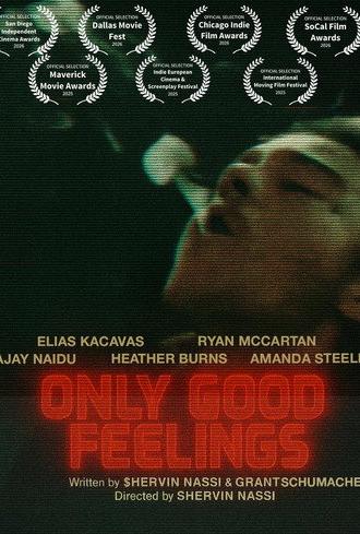 Only Good Feelings (2026)