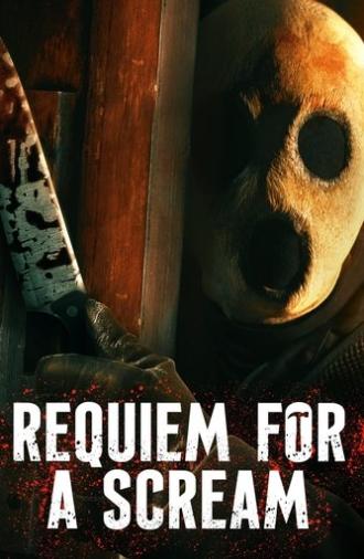 Requiem for a Scream (2022)