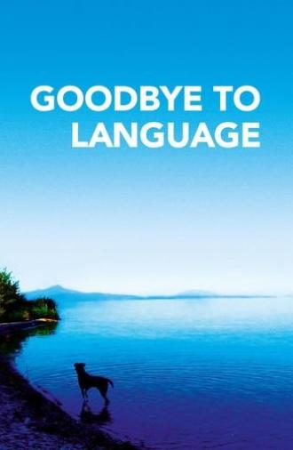 Goodbye to Language (2014)