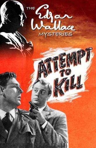 Attempt to Kill (1961)