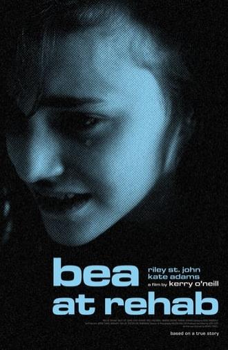 Bea at Rehab (2021)