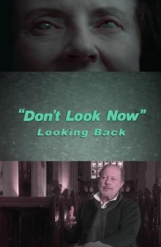 Don't Look Now: Looking Back (2002)