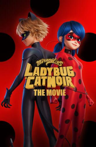 Miraculous: Ladybug & Cat Noir, The Movie (2023)