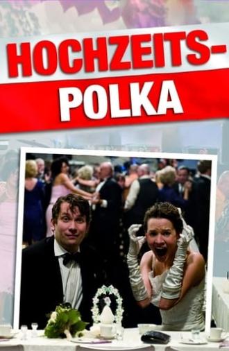 Hochzeitspolka (2010)