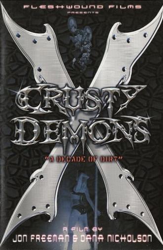 Crusty Demons 10: A Decade of Dirt (2004)