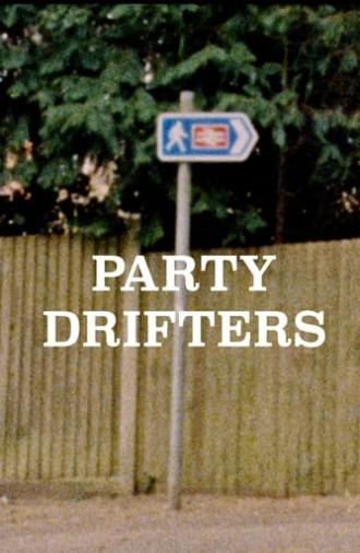 Party Drifters (2021)