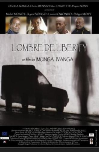 The Shadow of Liberty (2006)