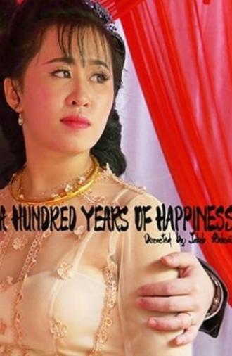 A Hundred Years of Happiness (2020)