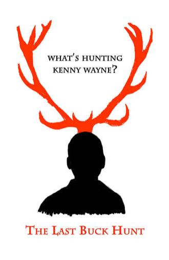 The Last Buck Hunt (2013)