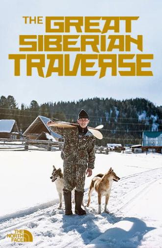 The Great Siberian Traverse (2015)