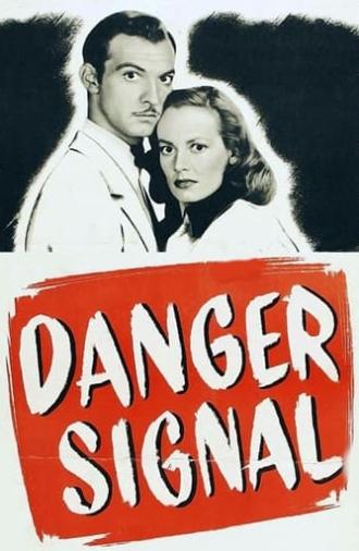 Danger Signal (1945)