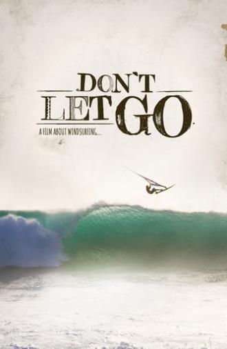 Don't Let Go (2012)