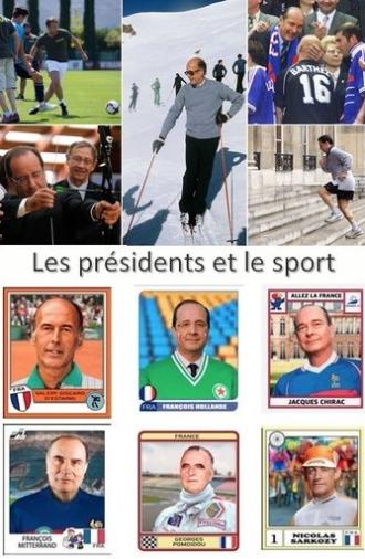 Les présidents et le sport (2017)
