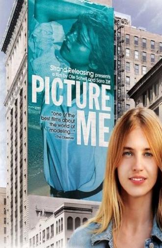 Picture Me (2010)