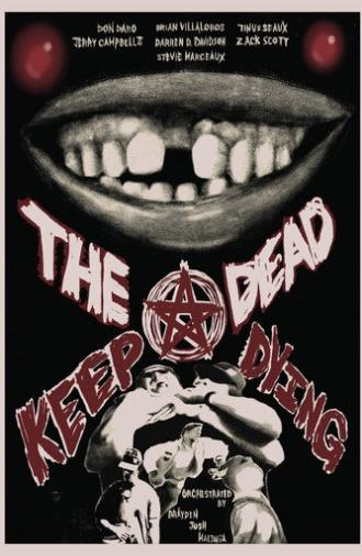 The Dead Keep Dying (2026)