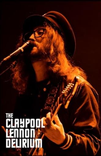 The Claypool Lennon Delirium: Live at House of Blues (2016)