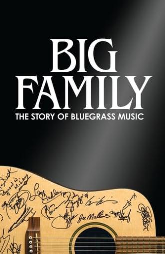 Big Family: The Story of Bluegrass Music (2019)