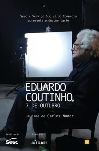 Eduardo Coutinho, 7 de outubro (2013)