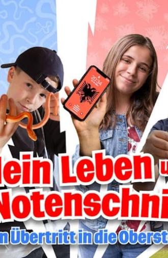 Mein Leben und der Notenschnitt (2021)