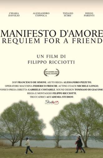 Manifesto d'Amore, Requiem for a Friend (2023)