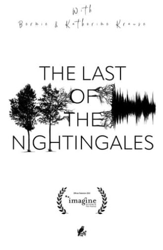 The Last of the Nightingales (2022)