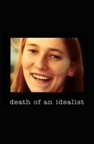 Death of an Idealist (2005)