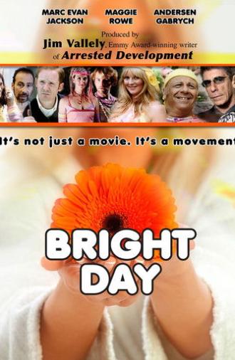 Bright Day (2012)