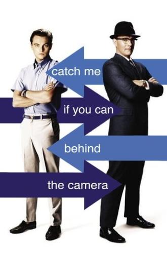 Catch Me If You Can: Behind the Camera (2003)