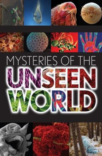 Mysteries of the Unseen World (2013)