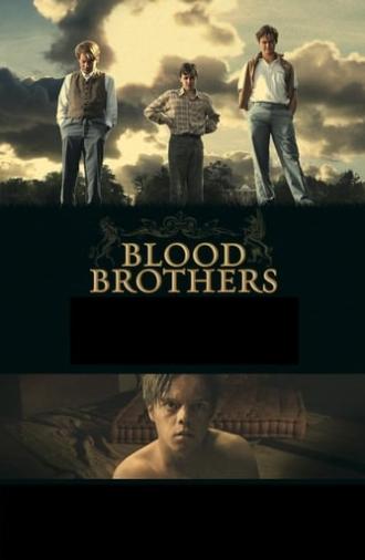 Blood Brothers (2008)