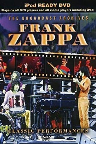 Frank Zappa: The Broadcast Archives (2008)