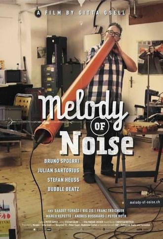 Melody of Noise (2016)