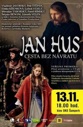 Jan Hus – Cesta bez návratu (2015)